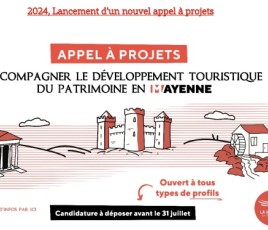 Le deuxième appel à projets « Accompagner le développement touristique du patrimoine en Mayenne » est lancé 